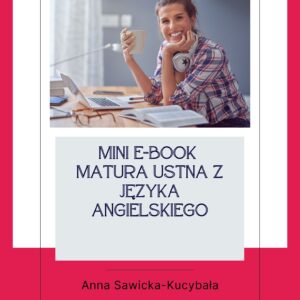 Darmowy mini ebook Matura z języka angielskiego