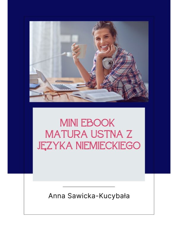 Darmowy mini ebook do matury ustnej z języka niemieckiego